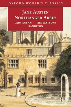 Paperback Northanger Abbey, Lady Susan, the Watsons, Sanditon Book