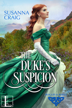 The Duke's Suspicion - Book #2 of the Rogues and Rebels