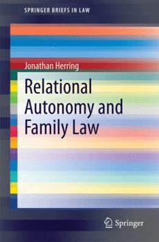 Paperback Relational Autonomy and Family Law Book