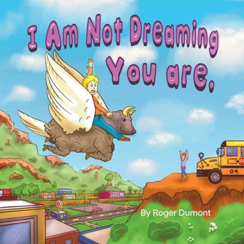 Paperback I Am Not Dreaming You Are Book