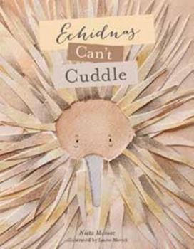Paperback Echidnas Can't Cuddle Book