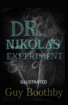 Paperback Dr. Nikola's Experiment Illustrated Book