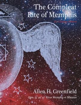 Paperback The Compleat Rite of Memphis Book