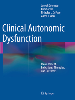 Paperback Clinical Autonomic Dysfunction: Measurement, Indications, Therapies, and Outcomes Book