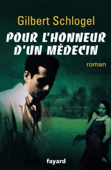 Paperback Pour l'honneur d'un médecin [French] Book