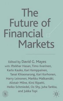 Hardcover The Future of Financial Markets Book