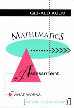 Paperback Mathematics Assessment: What Works in the Classroom Book
