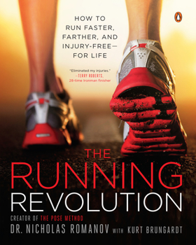 Paperback The Running Revolution: How to Run Faster, Farther, and Injury-Free--For Life Book