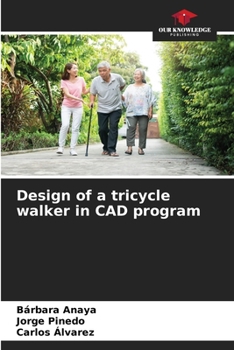 Paperback Design of a tricycle walker in CAD program Book