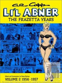 Hardcover Al Capp's Li'l Abner: The Frazetta Years (1956-57) Volume 2 Book