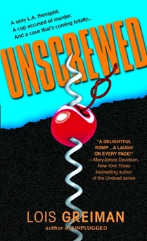 Unscrewed - Book #3 of the A Chrissy McMullen Mystery