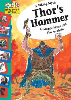 Paperback Thor's Hammer. by Maggie Moore and Tim Archbold Book