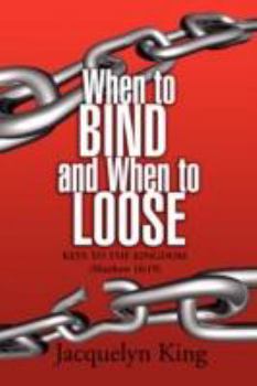 Paperback When to Bind and When to Loose Book