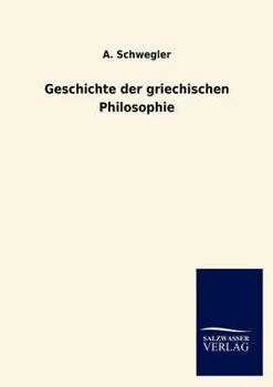 Paperback Geschichte der griechischen Philosophie [German] Book