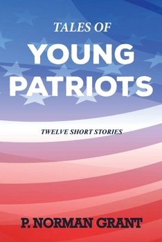 Paperback Tales of Young Patriots Book