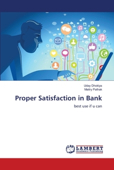 Paperback Proper Satisfaction in Bank Book