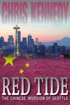 Paperback Red Tide: The Chinese Invasion of Seattle Book