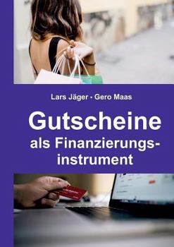 Paperback Gutscheine als Finanzierungsinstrument [German] Book