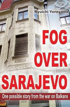 Paperback Fog over Sarajevo Book