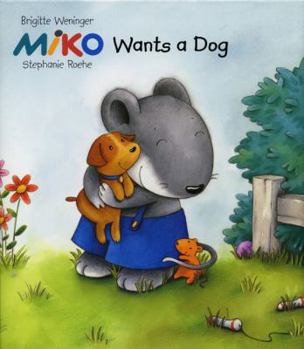 Miko Wants a Dog (Miko) - Book  of the Miko