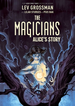 Paperback The Magicians: Alice's Story Book