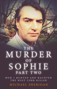 Paperback The Murder of Sophie Part 2 Book