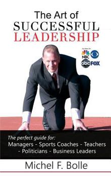 Hardcover The Art of Successful Leadership Book