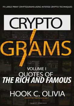 Paperback Cryptograms Volume 1: Quotes of the Rich and Famous Book