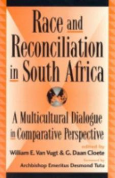 Race and Reconciliation in South Africa book