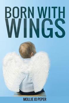 Paperback Born With Wings: Pregnancy and infant loss Book