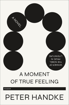 Paperback A Moment of True Feeling Book