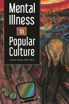 Hardcover Mental Illness in Popular Culture Book