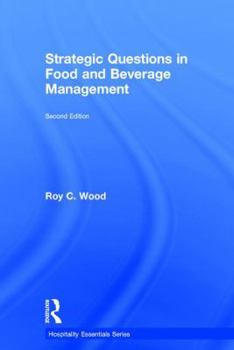 Hardcover Strategic Questions in Food and Beverage Management Book