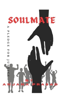Paperback soulmate: a true and purest love story Book