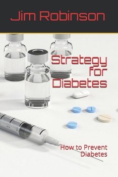 Paperback Strategy for Diabetes: How to Prevent Diabetes Book