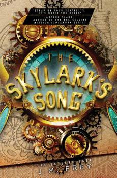 The Skylark's Song - Book #1 of the Skylark Saga