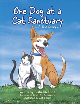 Hardcover One Dog at a Cat Sanctuary Book