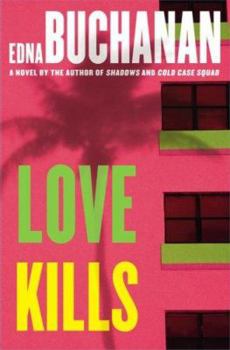 Love Kills: A Britt Montero Novel (Britt Montero Mysteries) - Book #3 of the Craig Burch