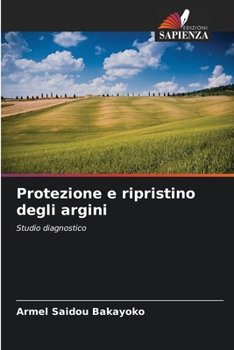 Paperback Protezione e ripristino degli argini [Italian] Book