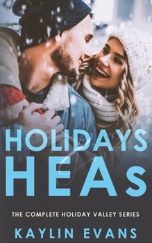 Paperback Holidays & HEAs: The Complete Holiday Valley Series Book
