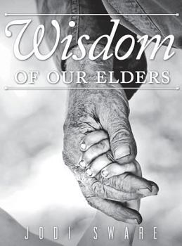 Hardcover Wisdom of our Elders Book