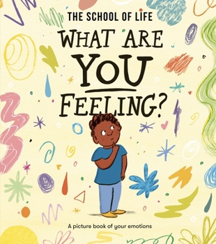 Paperback What Are You Feeling?: A Picture Book of Your Emotions Book