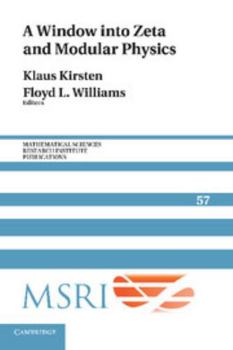 Paperback A Window into Zeta and Modular Physics Book
