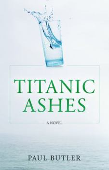 Paperback Titanic Ashes Book