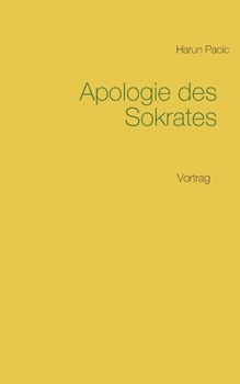 Paperback Apologie des Sokrates: Vortrag [German] Book