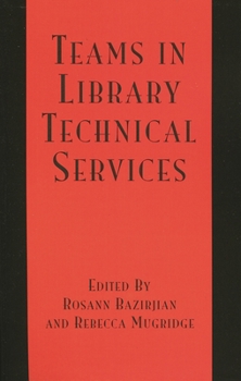 Paperback Teams in Library Technical Services Book