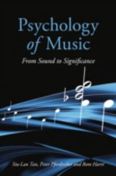 Paperback Psychology of Music: From Sound to Significance Book