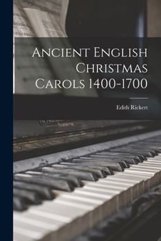 Paperback Ancient English Christmas Carols 1400-1700 [microform] Book