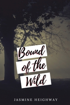 Paperback Bound to the Wild Book