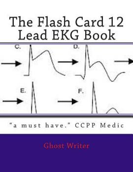 Paperback The Flash Card 12 Lead EKG Book